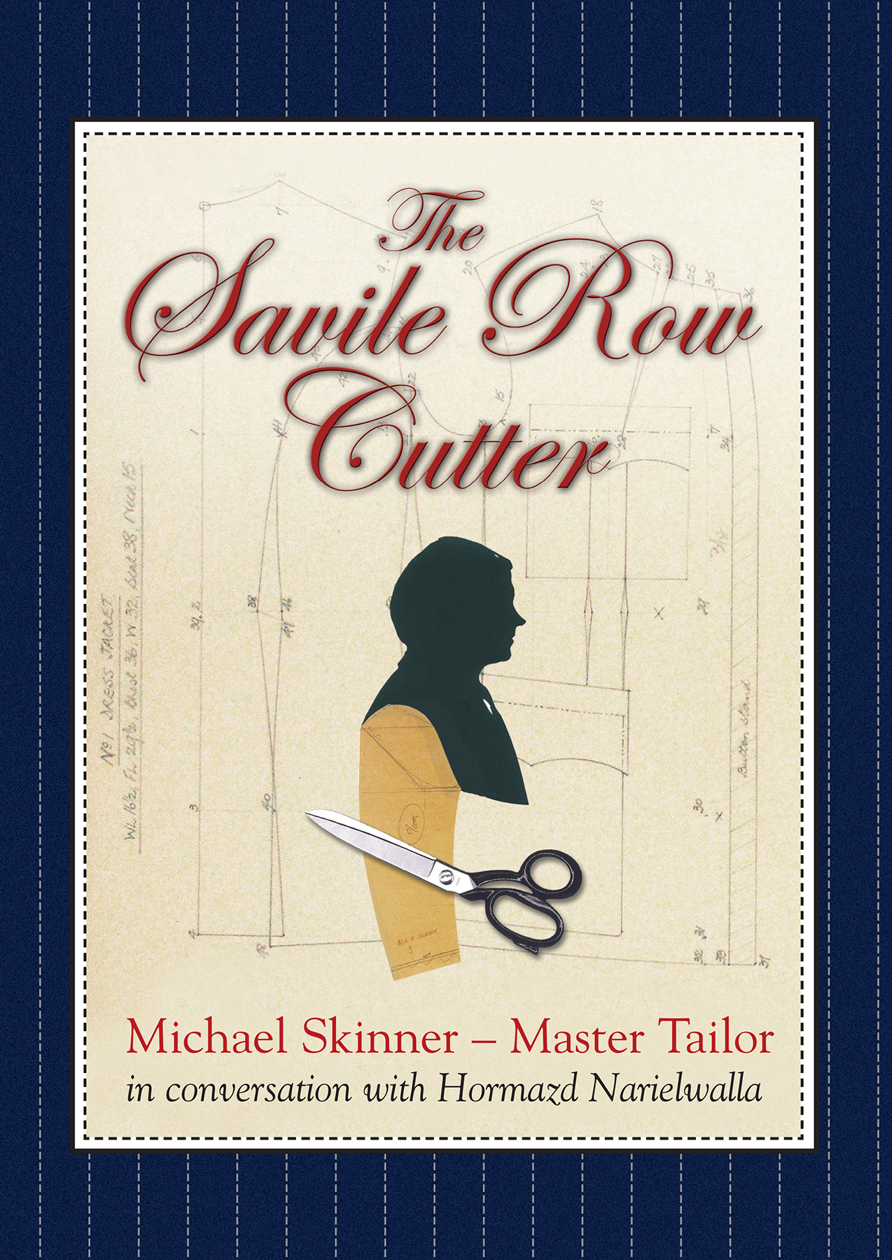 The Savile Row Cutter
